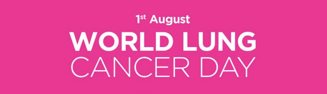World Lung Cancer Day