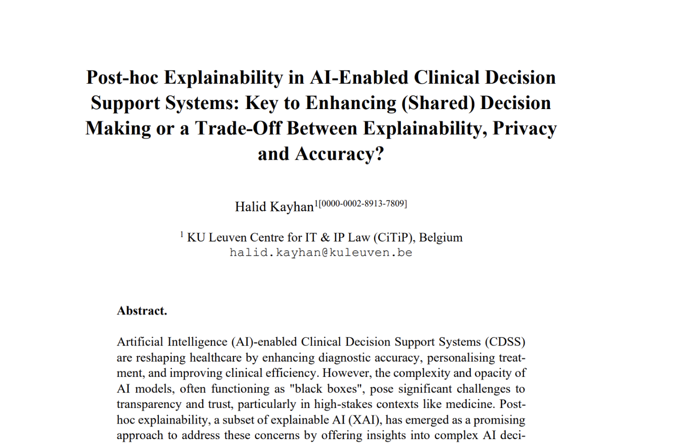 Key to enhancing (shared) decision making or a trade-off between explainability, privacy, and accuracy?